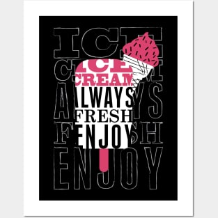 Ice-cream always fresh enjoy Posters and Art